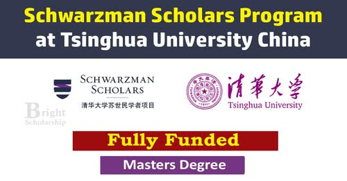 Schwarzman Scholars Program Tsinghua University 2026 Open